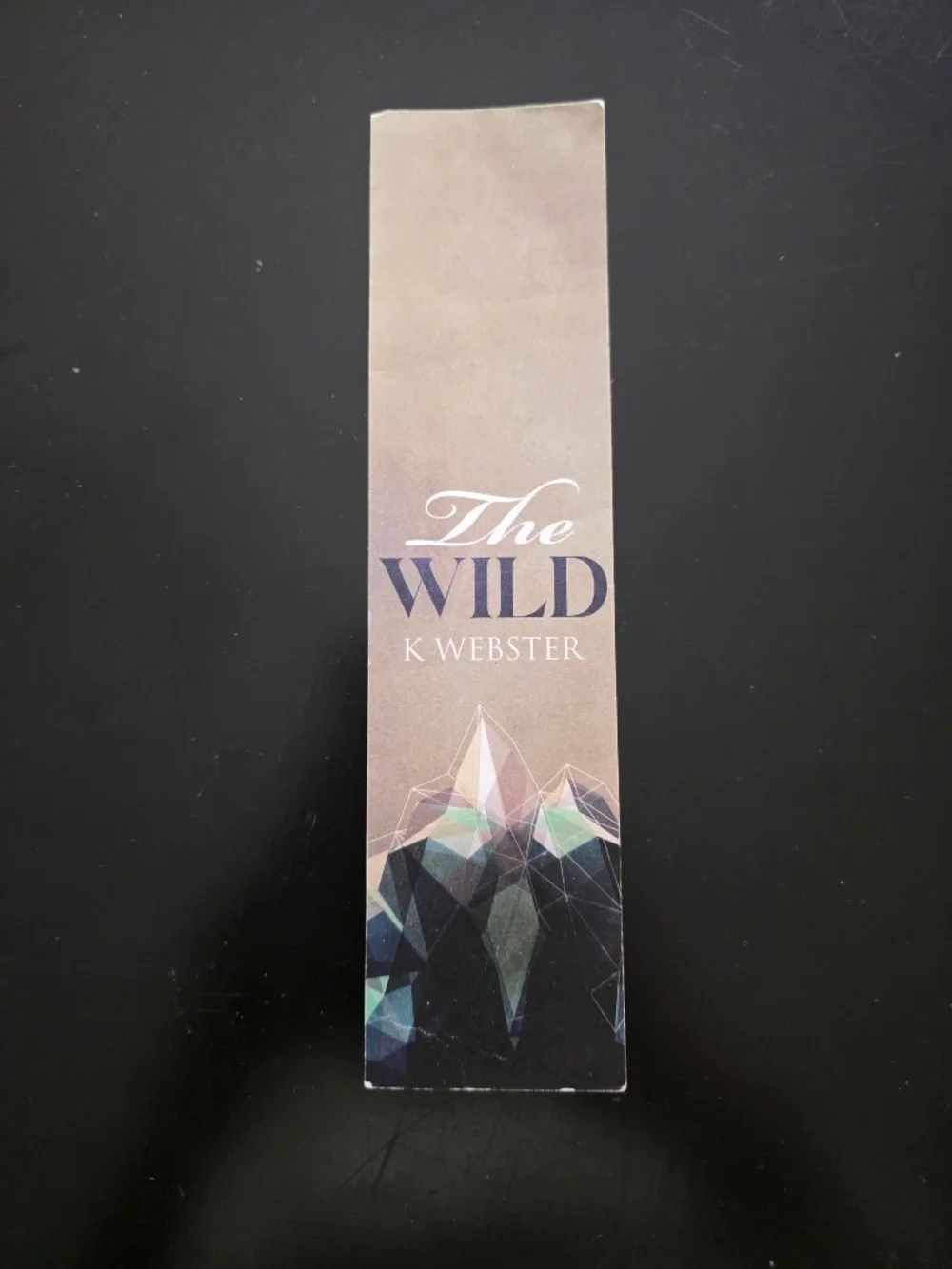 The Wild by K Webster (Signed by the Author)